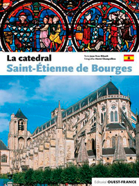 Image de La Cathédrale Saint-Étienne de Bourges