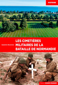 Picture of Les cimetières militaires de la bataille de Normandie