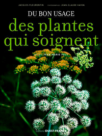 Image de Du bon usage des plantes qui soignent (broché)