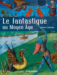 Picture of Le fantastique au Moyen Âge