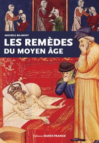 Image de Les remèdes du Moyen Âge