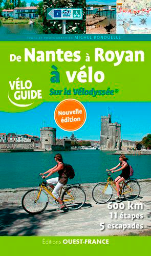 Image de De Nantes à Royan à vélo. Sur la Vélodyssée ®