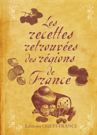 Image de Les recettes retrouvées des régions de France
