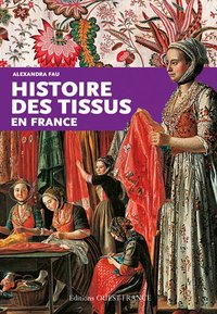 Picture of Histoire des tissus en France