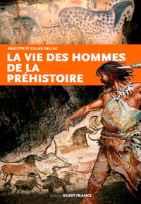 Image de Vie des hommes de la Préhistoire