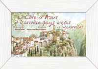 Picture of La Côte d'Azur et l'arrière pays niçois en aquarelles