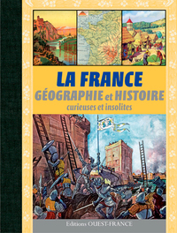 Picture of La France géographie et histoire curieuses et insolites
