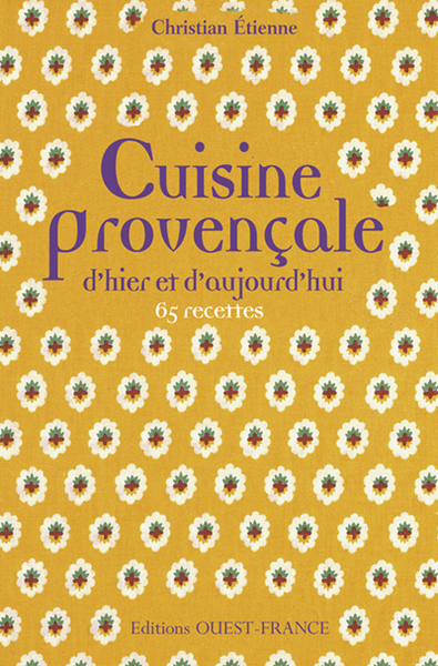 Image de Cuisine provençale d'hier et d'aujourd'hui