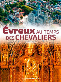 Image de Evreux au temps des chevaliers