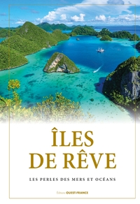 Picture of Îles de rêve, perles des mers et océans