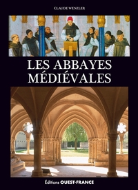 Picture of Les abbayes médiévales