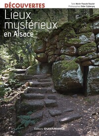 Picture of Lieux mysterieux et insolites en Alsace
