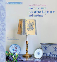 Image de Savoir faire des abat-jour soi-même - l'art du geste