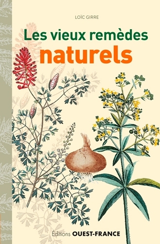 Image de Les vieux remèdes naturels