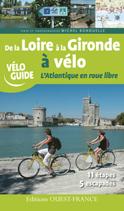 Picture of De la Loire à la Gironde à vélo - L'Atlantique en roue libre