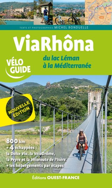 Image de Via Rhôna du lac Léman à la Méditerranée