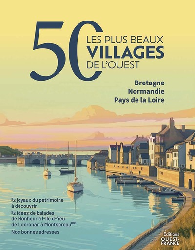 Image de A l'Ouest, les 50 plus beaux villages