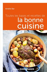 Image de Toutes les bases et recettes de la bonne cuisine