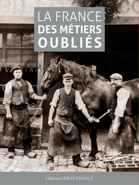 Picture of La France des métiers oubliés