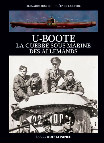 Picture of U-Boote, la guerre sous-marine des Allemands