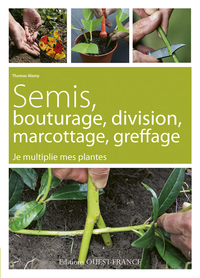 Image de Semis, bouturage, division, marcottage, greffage