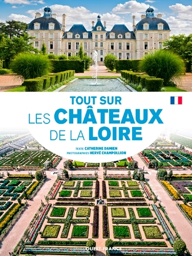 Image de Tout sur les chateaux de la Loire