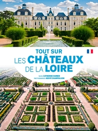 Image de Tout sur les chateaux de la Loire