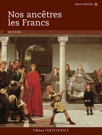 Picture of Nos ancêtres les Francs