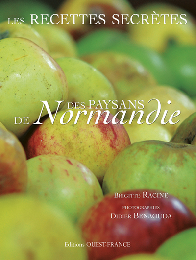Image de Les Recettes secrètes des paysans de Normandie