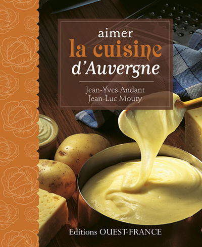 Image de Aimer la cuisine d'Auvergne