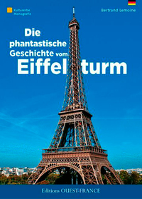 Image de La fantastique histoire de la Tour Eiffel