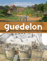 Picture of Guédelon, Nous bâtissons un château fort