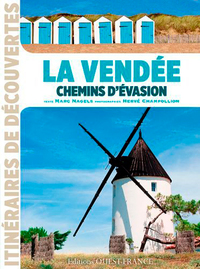 Image de La Vendée, Chemins d'évasion