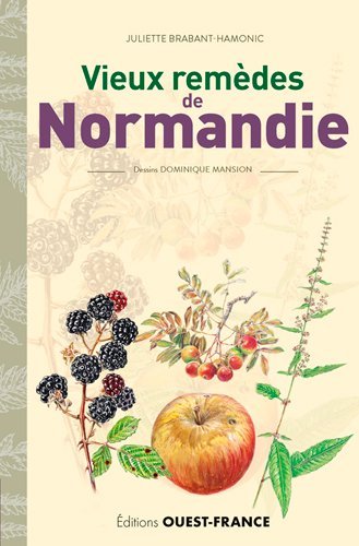 Image de Vieux remèdes de Normandie