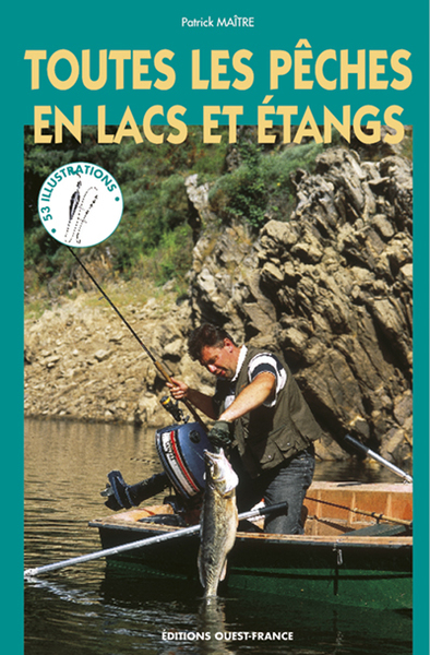 Image de Toutes les pêches en lacs et étangs