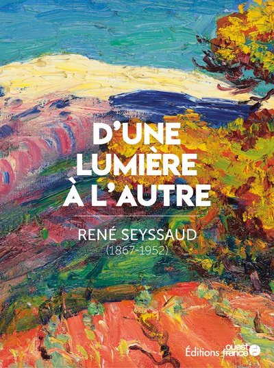 Picture of René Seyssaud, d'une lumière à l'autre