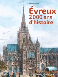 Picture of Evreux, 2000 ans d'Histoire