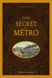 Image de Guide secret du métro