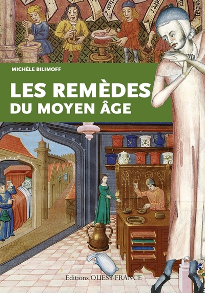 Picture of Les remèdes du Moyen Âge