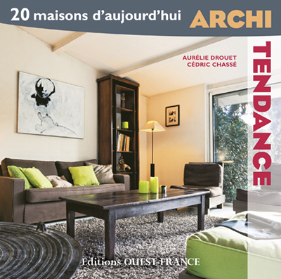 Image de Archi tendance : 20 maisons d'aujourd'hui