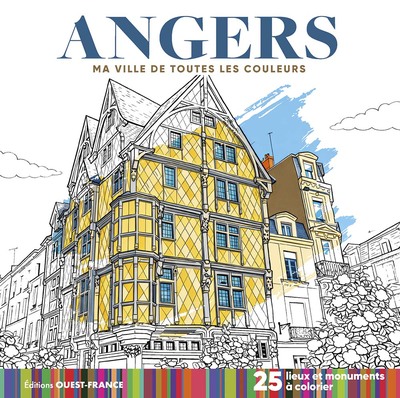 Picture of Angers - Ma ville de toutes les couleurs