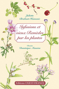 Image de Infusions et vieux remèdes par les plantes