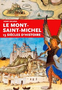 Picture of Le Mont Saint-Michel 13 siècles d'histoire