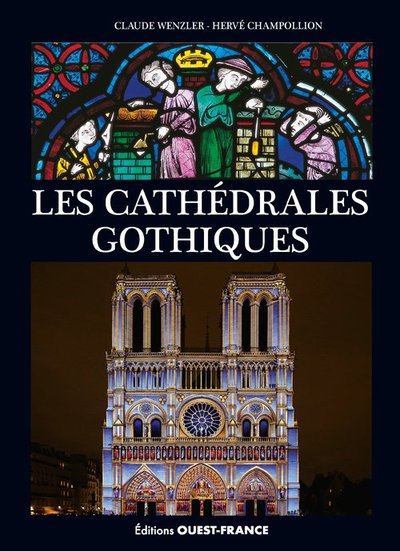 Image de Les Cathédrales gothiques