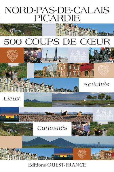 Image de Nord-Pas-de-Calais Picardie - 500 coups de c ur