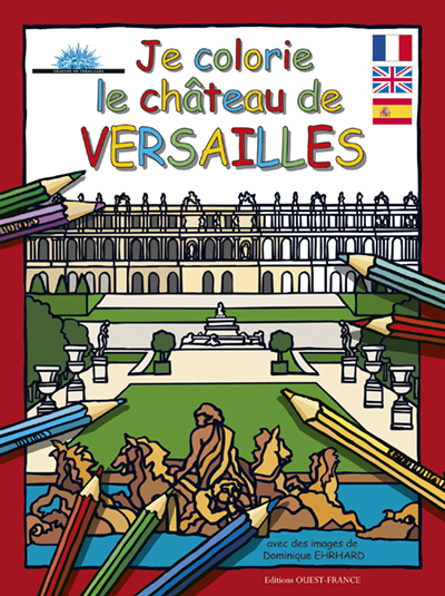 Image de Je colorie le château de Versailles