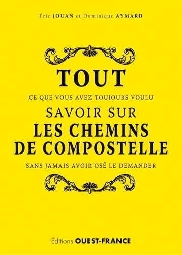 Image de Tout savoir sur les chemins de Compostelle