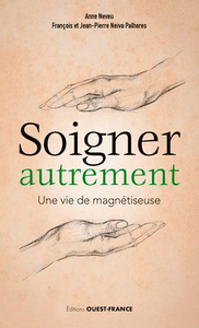 Picture of Soigner autrement - Une vie de magnétiseuse
