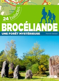 Image de Brocéliande une forêt mystérieuse - 24 balades