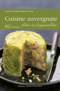 Image de Cuisine auvergnate d'hier et d'aujourd'hui